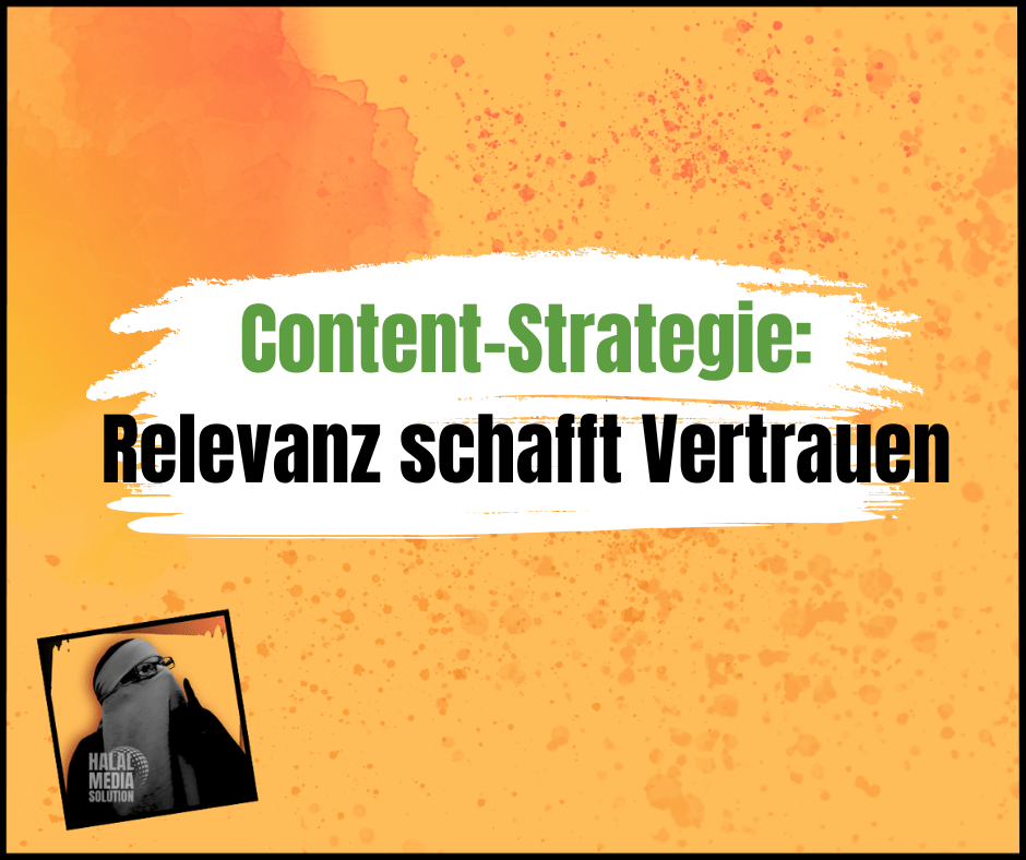 Content-Strategie: Relevanz schafft Vertrauen