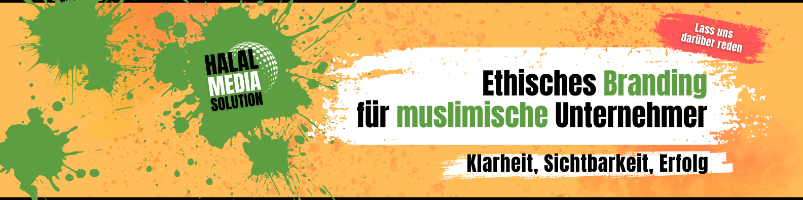 Halal Media Solution Ethisches Branding für muslimische Unternehmer und Selbstständige