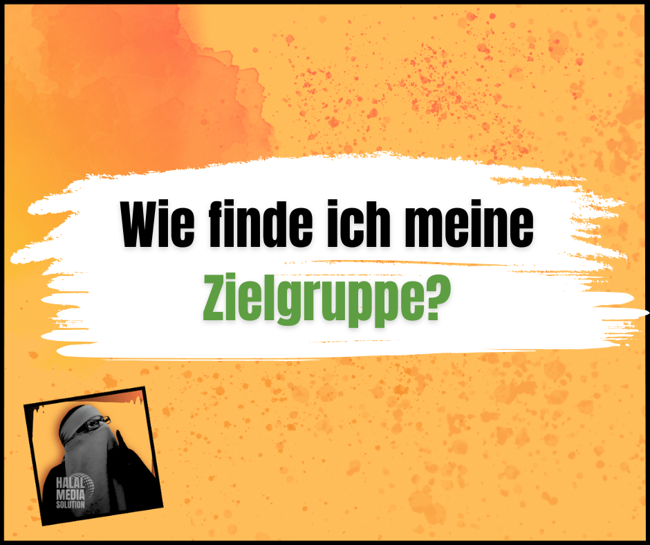 Wie finde ich meine Zielgruppe?