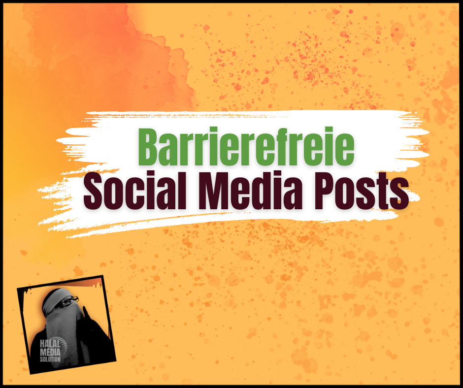 Beitragsbild mit Titel Barrierefreie Social Media Posts