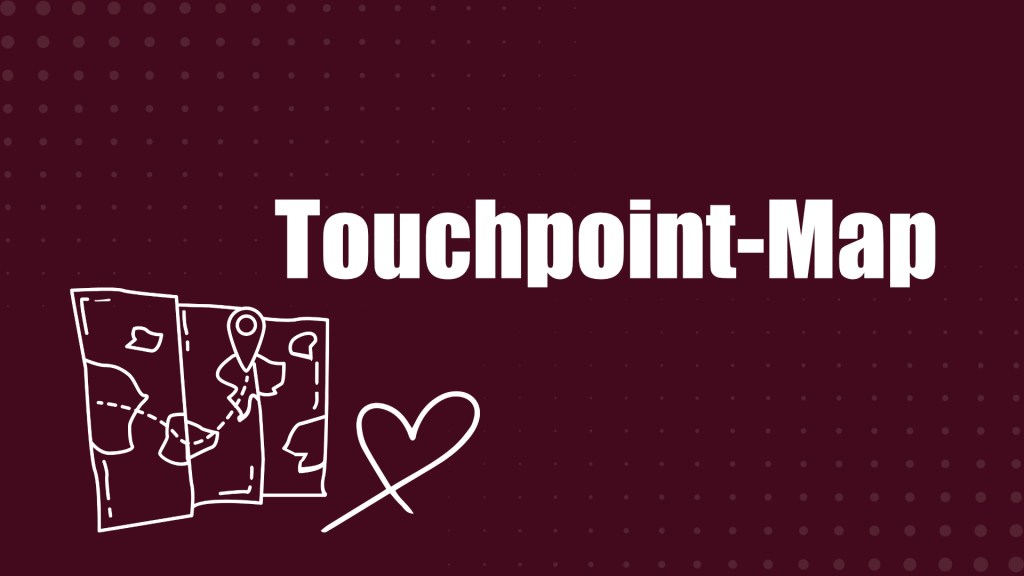 Eine Landkarte und ein Herz auf der linken Seite, rechts der Blogbeitrag Titel, Touchpoint-Map